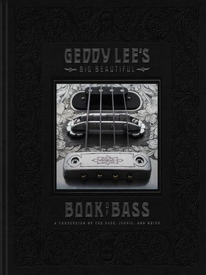 cover image of Geddy Lee's Big Beautiful Book of Bass